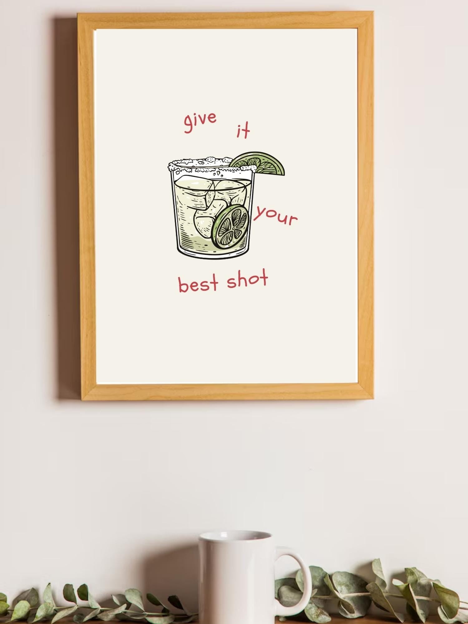 Give It Your Best Shot Printable Wall Art