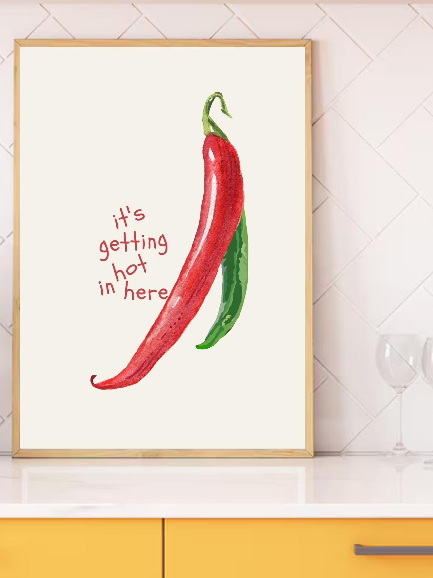 Funny Chili Pepper Wall Art - It's Getting Hot in Here - Spicy Kitchen Decor